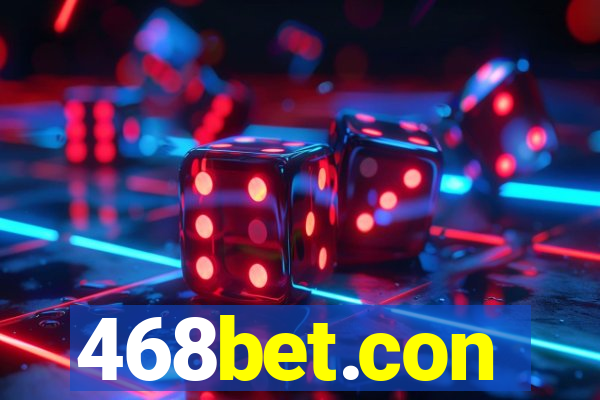 468bet.con