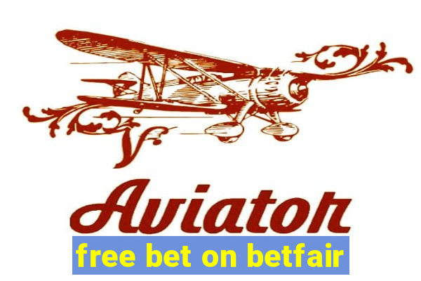free bet on betfair