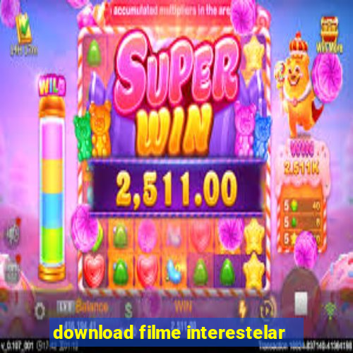download filme interestelar