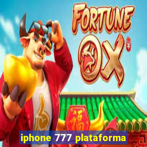 iphone 777 plataforma