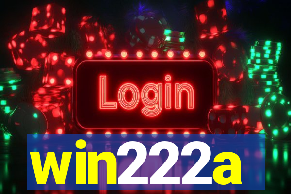 win222a