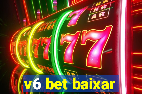 v6 bet baixar