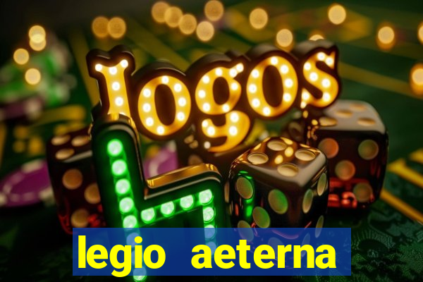 legio aeterna victrix lyrics legio aeterna victrix - roman march.
