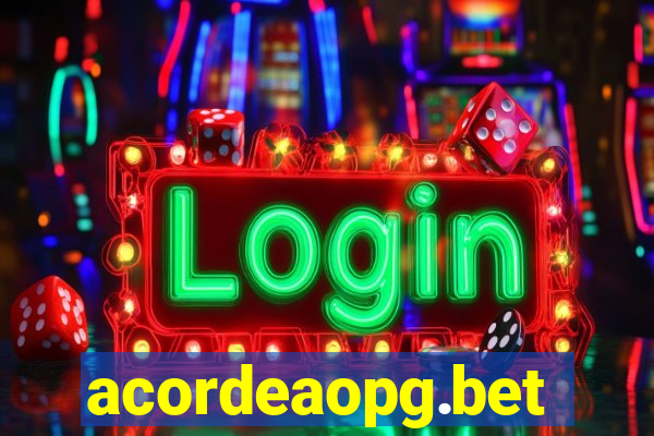acordeaopg.bet