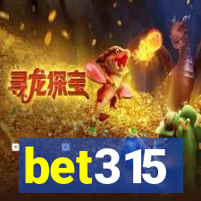 bet315
