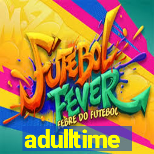adulltime
