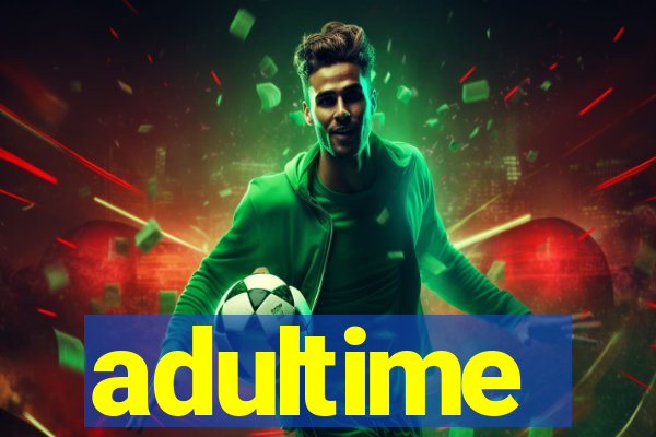 adultime