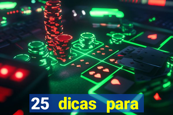 25 dicas para preservar o meio ambiente