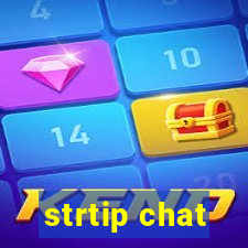 strtip chat