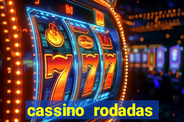 cassino rodadas gratis sem deposito
