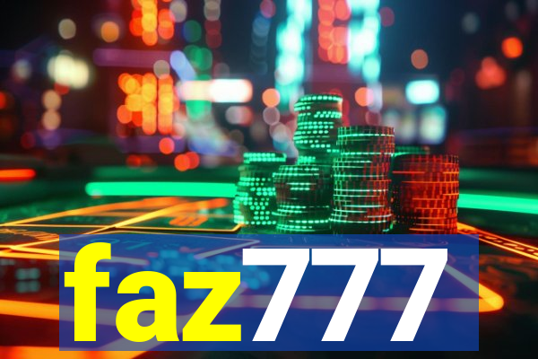 faz777