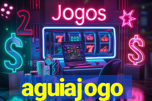 aguiajogo