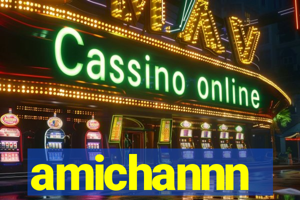 amichannn