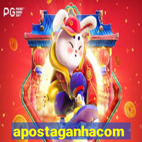 apostaganhacom