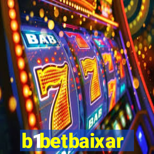 b1betbaixar