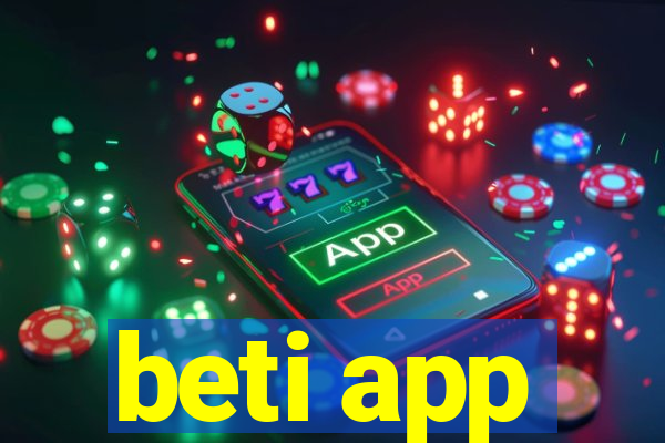 beti app