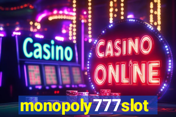 monopoly777slots.com