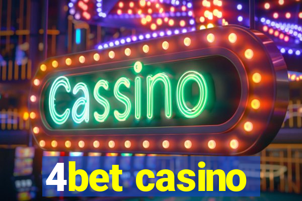 4bet casino