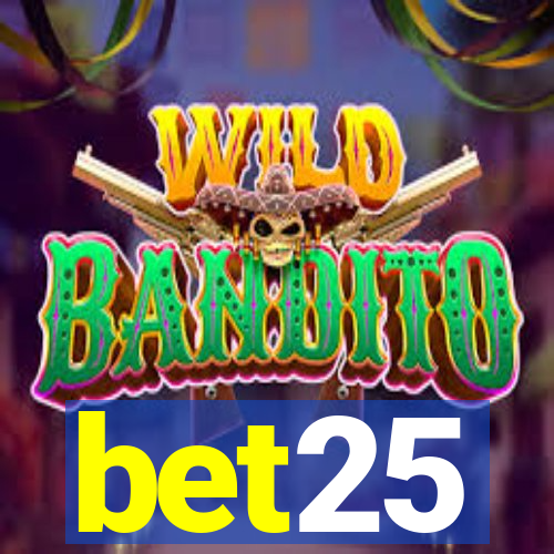 bet25