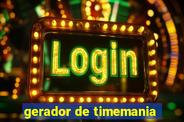 gerador de timemania