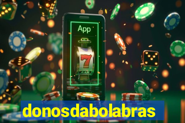donosdabolabrasil.net