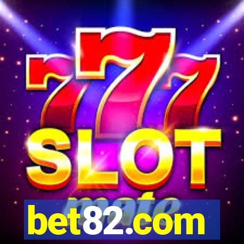bet82.com