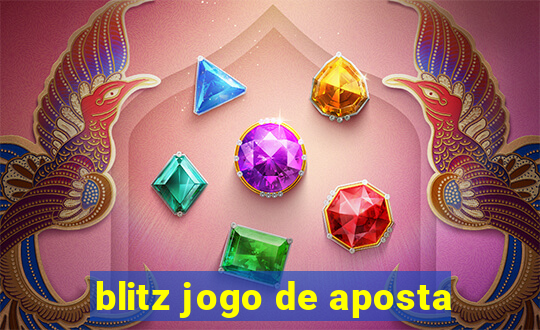 blitz jogo de aposta