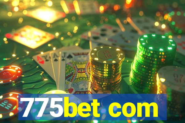 775bet com