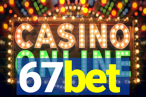 67bet