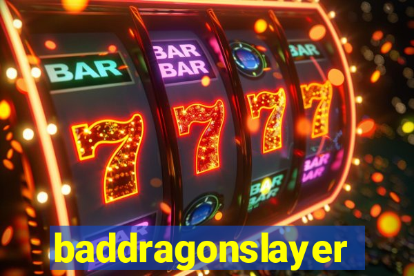 baddragonslayer
