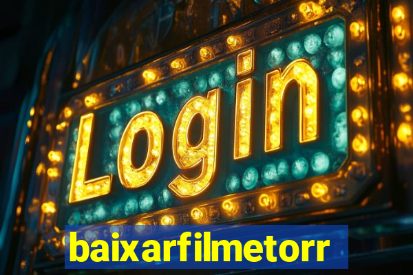 baixarfilmetorrent