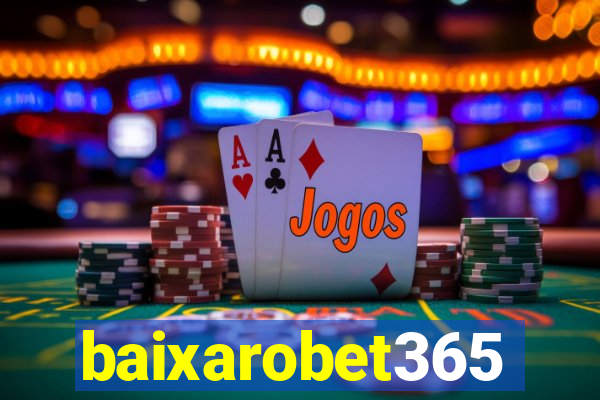baixarobet365