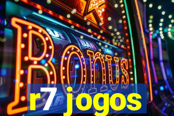 r7 jogos