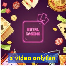 x video onlyfan