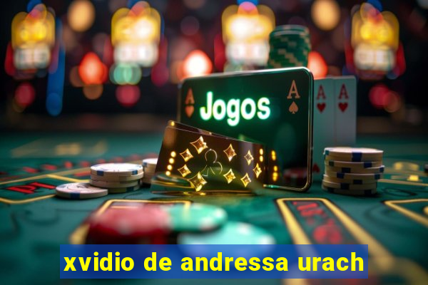 xvidio de andressa urach