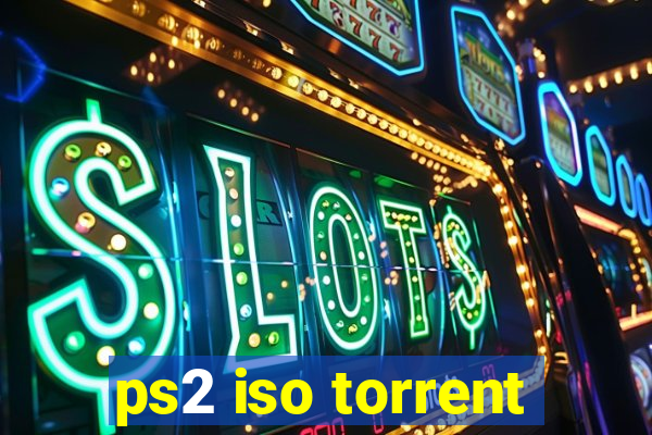 ps2 iso torrent