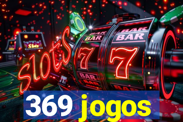 369 jogos