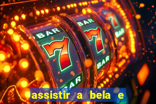 assistir a bela e a fera 1991 online dublado