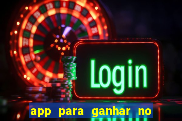 app para ganhar no jogo do tigre