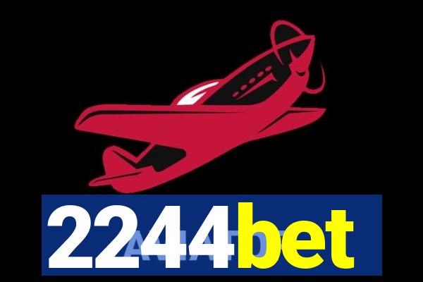 2244bet