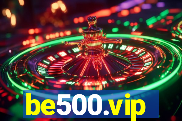 be500.vip