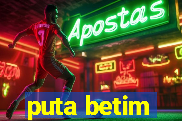 puta betim