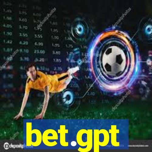 bet.gpt