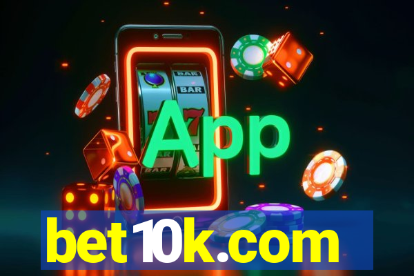 bet10k.com
