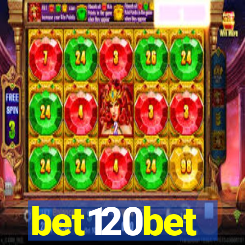 bet120bet