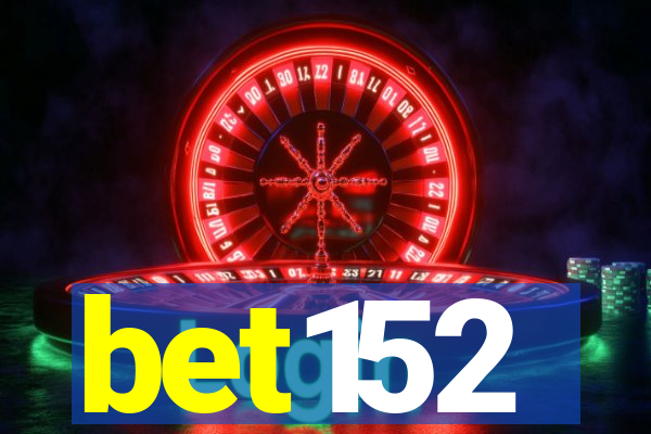 bet152