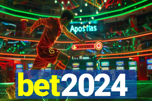 bet2024
