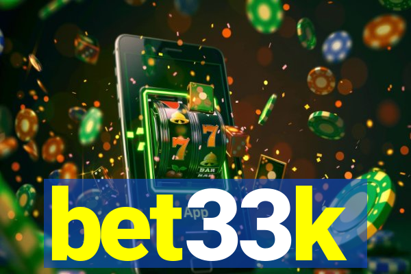 bet33k