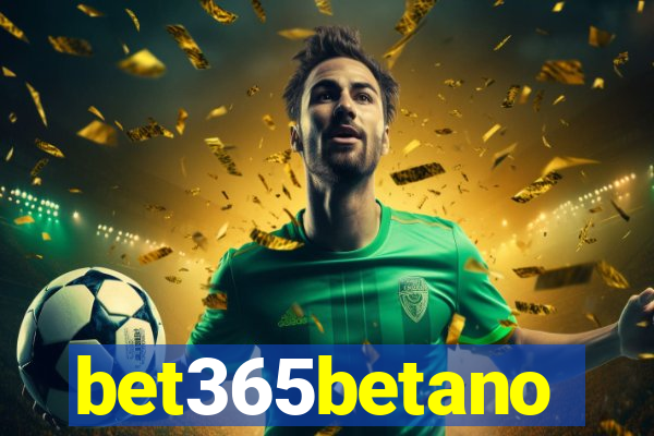 bet365betano
