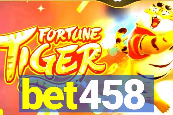bet458